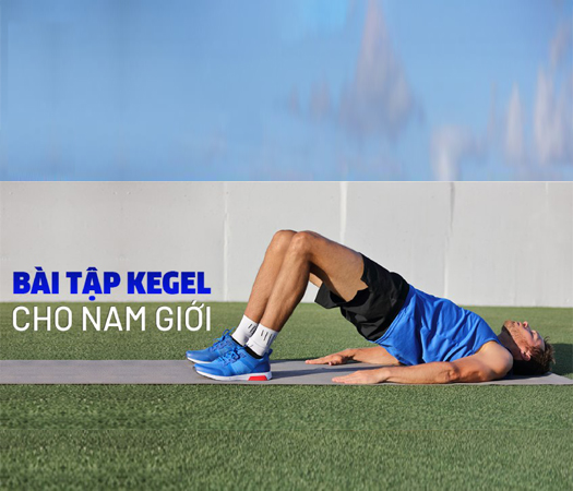 Bài tập Kegel: Bí quyết tăng cường sinh lý nam giới một cách tự nhiên
